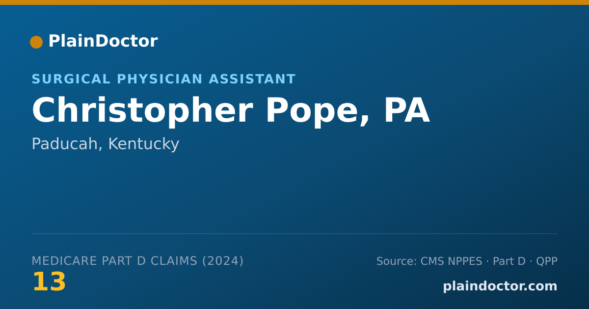 Shareable card for Christopher Pope, PA - Surgical Physician Assistant, Paducah, KY