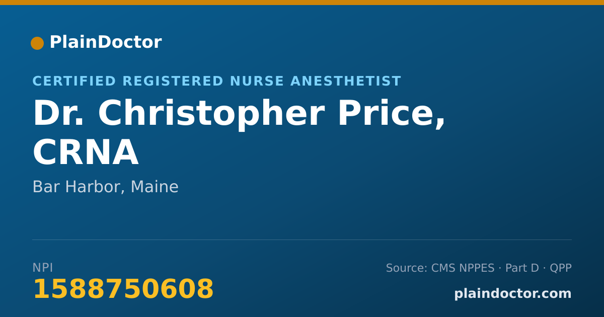Shareable card for Christopher Price, CRNA - Certified Registered Nurse Anesthetist, Bar Harbor, ME