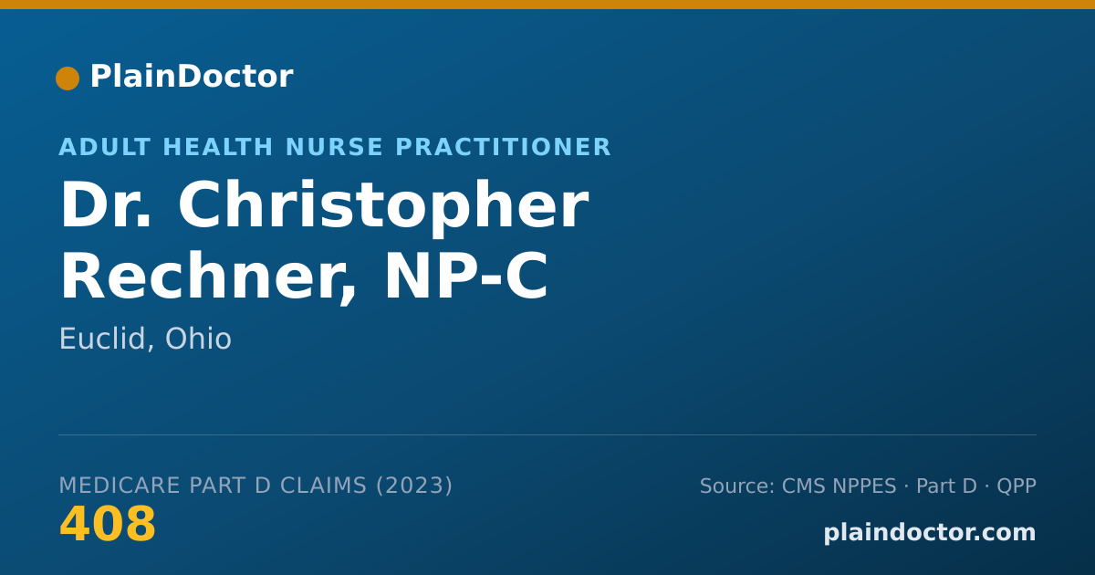 Shareable card for Christopher Rechner, NP-C - Adult Health Nurse Practitioner, Euclid, OH