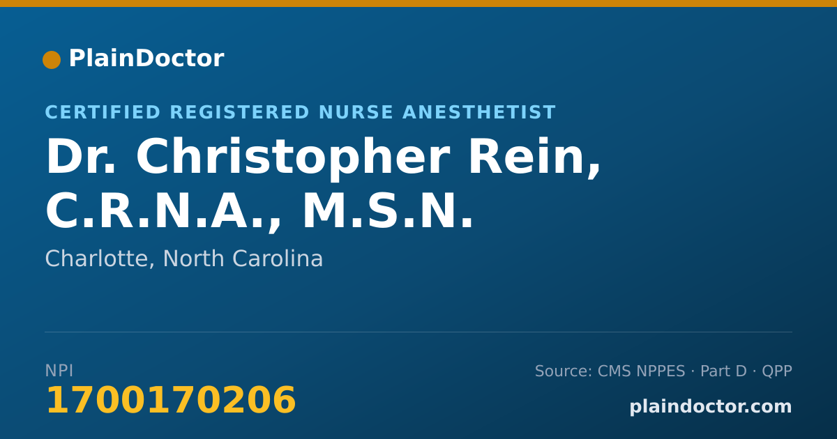 Shareable card for Christopher Rein, C.R.N.A., M.S.N. - Certified Registered Nurse Anesthetist, Charlotte, NC