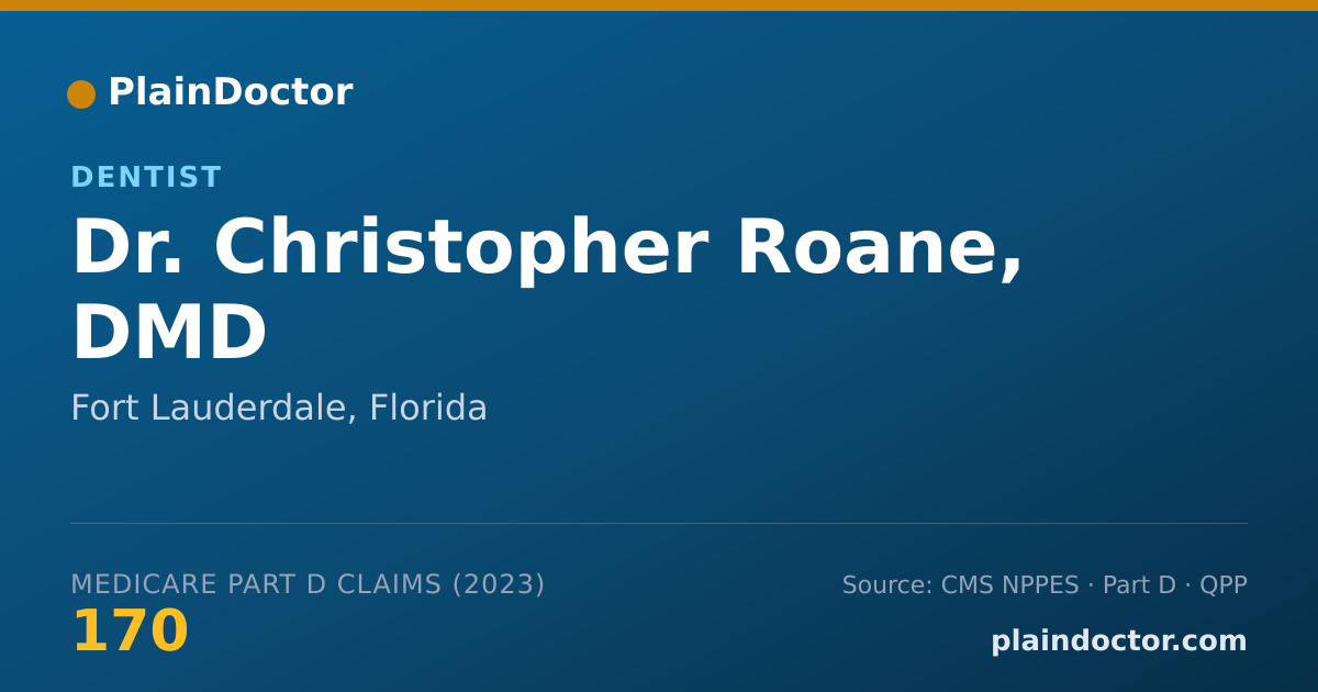 Shareable card for Christopher Roane, DMD - Dentist, Fort Lauderdale, FL