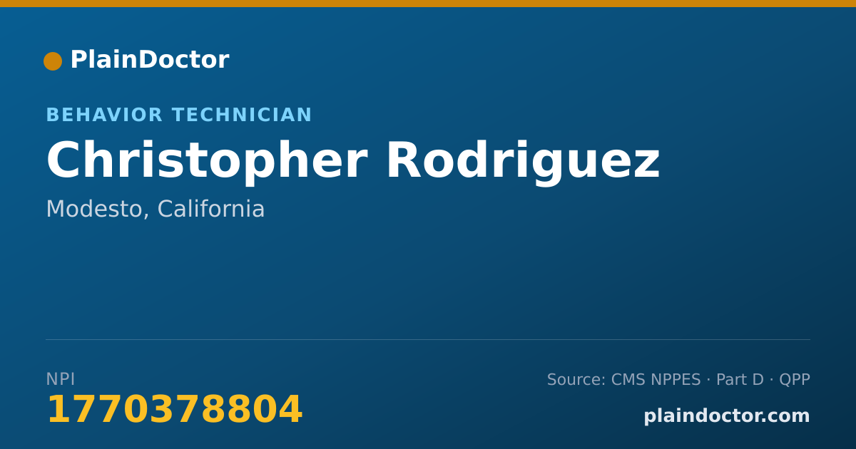Shareable card for Christopher Rodriguez - Behavior Technician, Modesto, CA