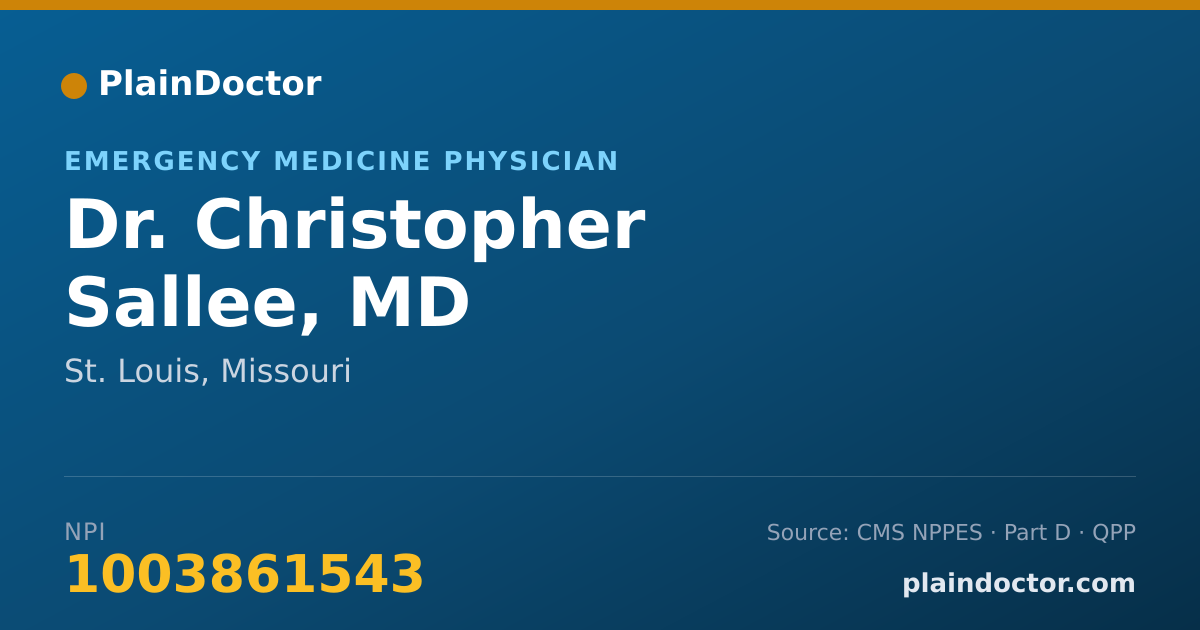 Shareable card for Christopher Sallee, MD - Emergency Medicine Physician, St. Louis, MO