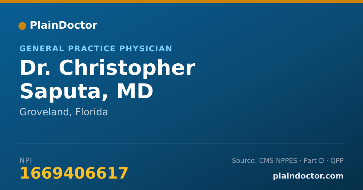 Shareable card for Christopher Saputa, MD - General Practice Physician, Groveland, FL