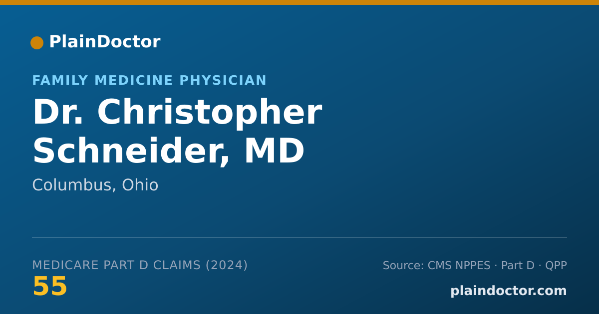 Shareable card for Christopher Schneider, MD - Family Medicine Physician, Columbus, OH