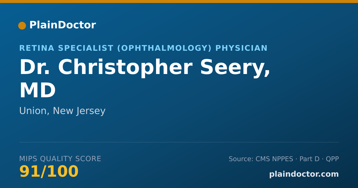 Shareable card for Christopher Seery, MD - Ophthalmology Physician, Union, NJ