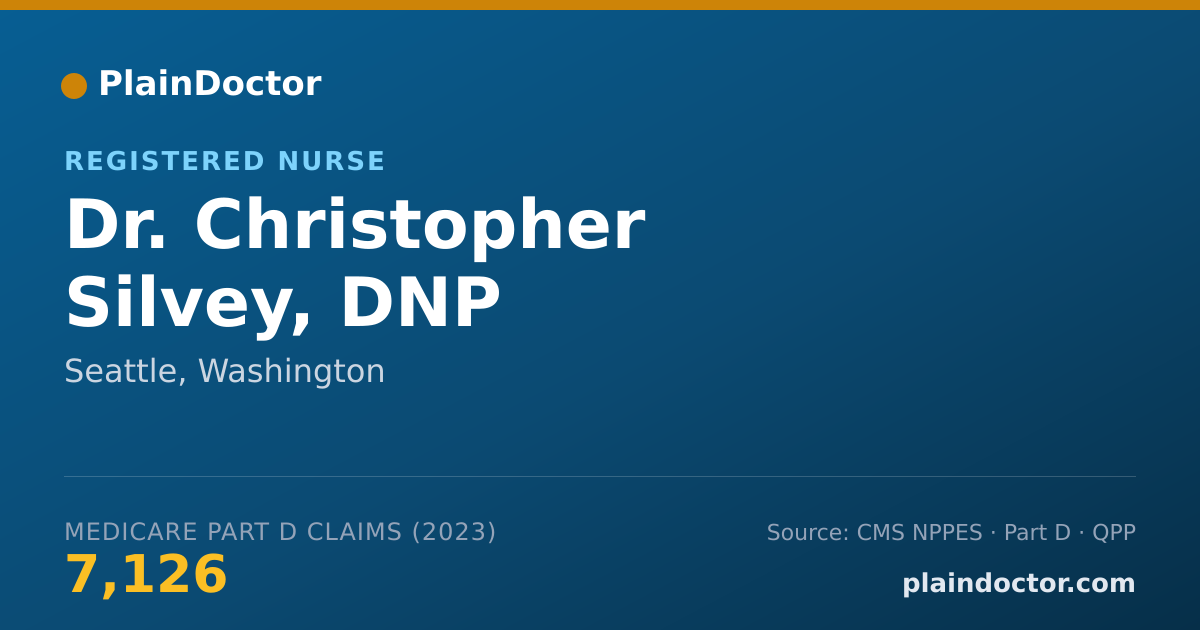 Shareable card for Christopher Silvey, DNP - Registered Nurse, Seattle, WA