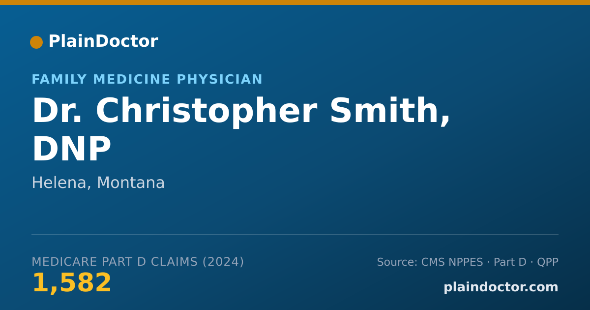 Shareable card for Christopher Smith, DNP - Family Medicine Physician, Helena, MT