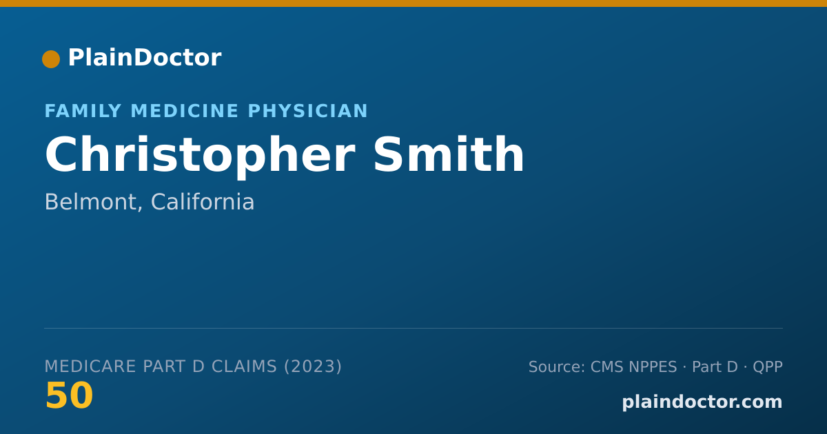 Shareable card for Christopher Smith - Family Medicine Physician, Belmont, CA