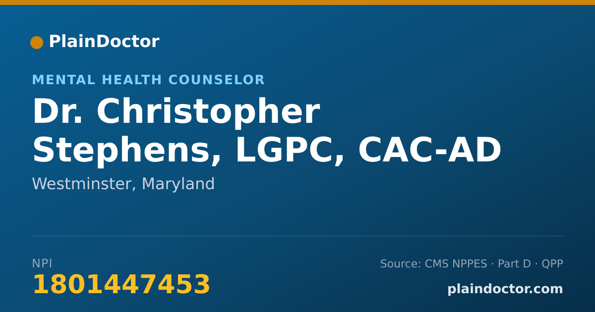 Shareable card for Christopher Stephens, LGPC, CAC-AD - Mental Health Counselor, Westminster, MD