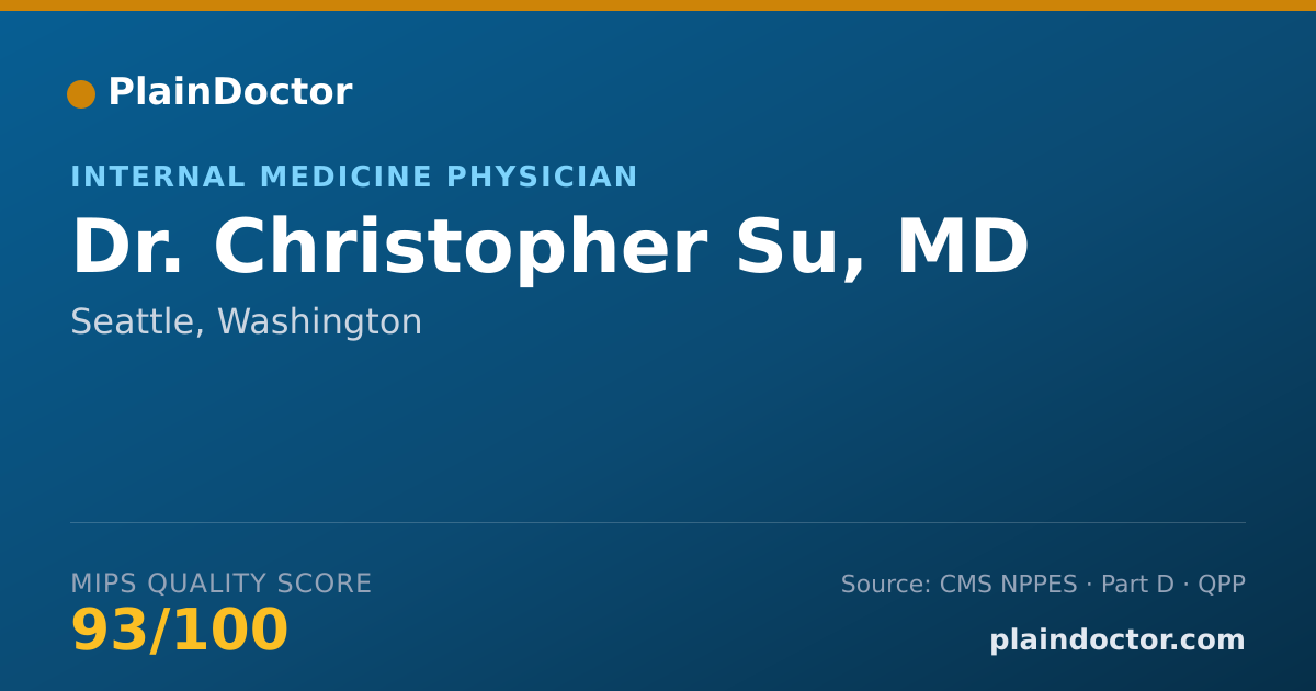 Shareable card for Christopher Su, MD - Internal Medicine Physician, Seattle, WA