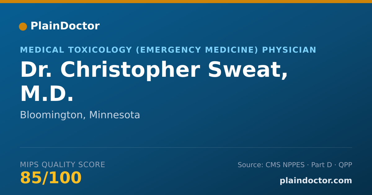 Shareable card for Christopher Sweat, M.D. - Medical Toxicology (Emergency Medicine) Physician, Bloomington, MN