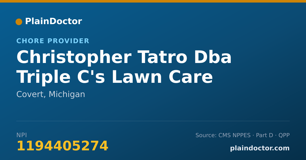 Shareable card for Christopher Tatro Dba Triple C's Lawn Care - Chore Provider, Covert, MI