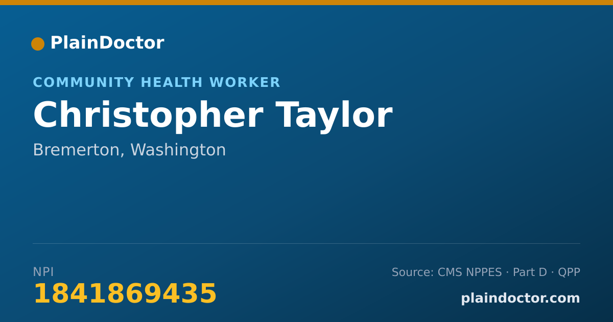 Shareable card for Christopher Taylor - Community Health Worker, Bremerton, WA
