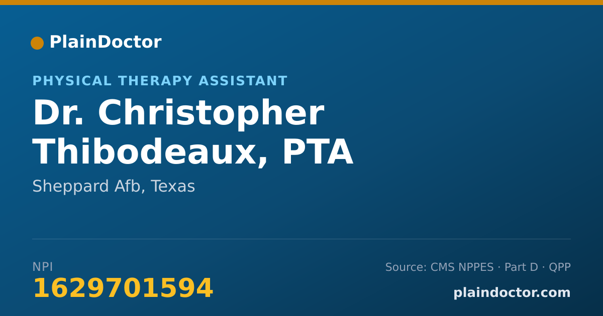 Shareable card for Christopher Thibodeaux, PTA - Physical Therapy Assistant, Sheppard Afb, TX