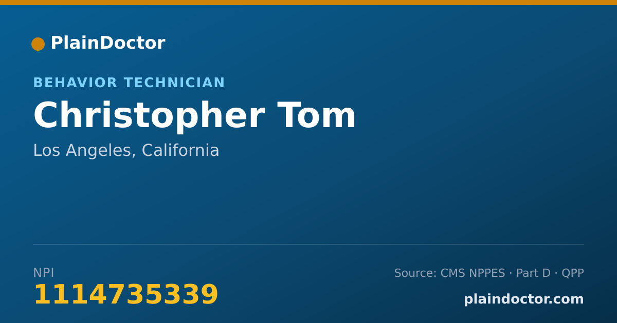 Shareable card for Christopher Tom - Behavior Technician, Los Angeles, CA