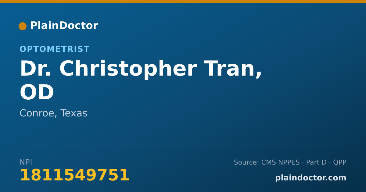 Shareable card for Christopher Tran, OD - Optometrist, Conroe, TX