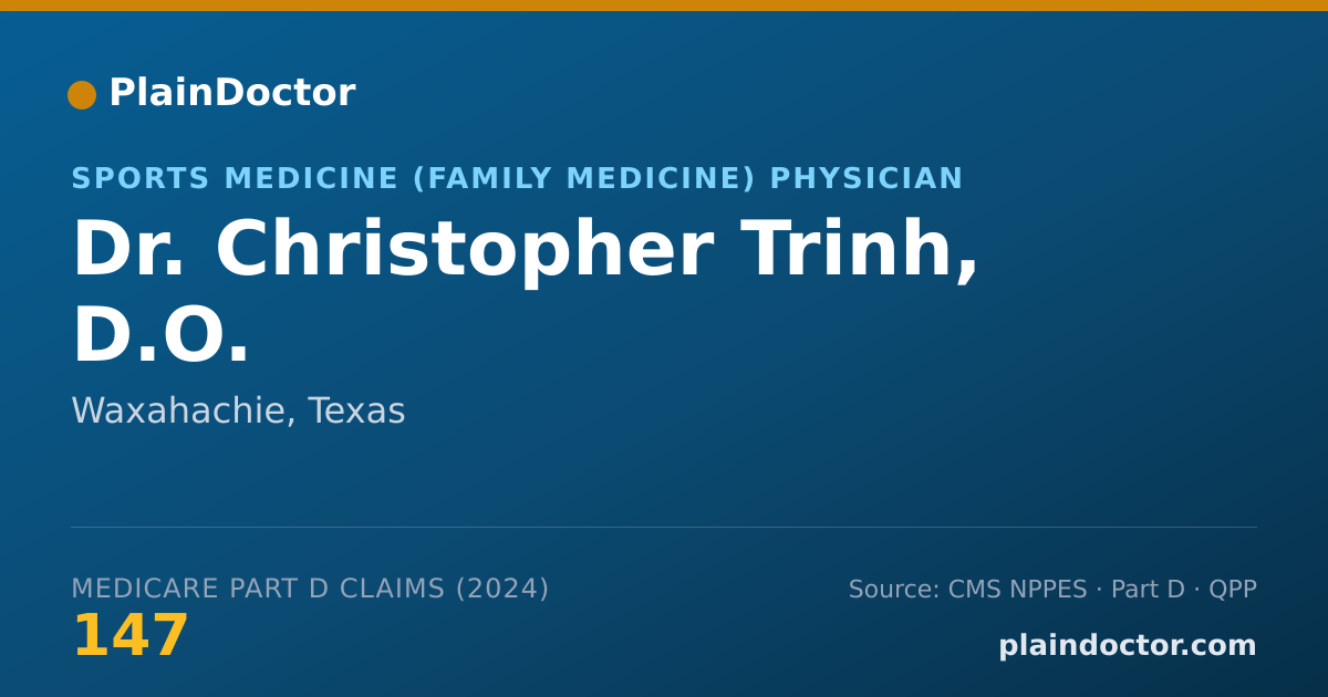 Shareable card for Christopher Trinh, D.O. - Sports Medicine (Family Medicine) Physician, Waxahachie, TX