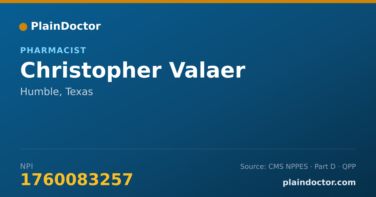Shareable card for Christopher Valaer - Pharmacist, Humble, TX