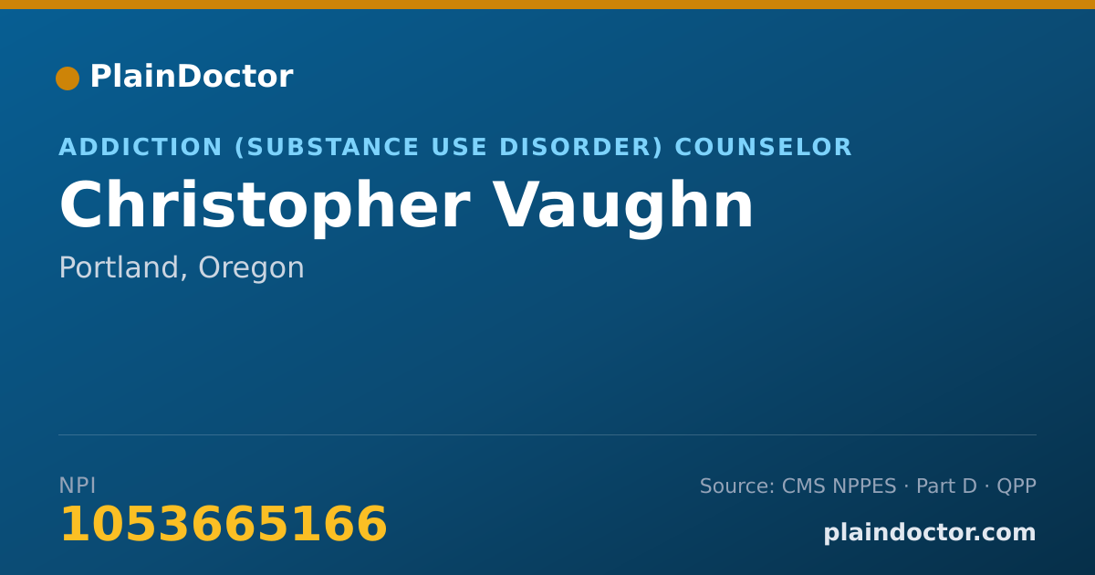 Shareable card for Christopher Vaughn - Addiction (Substance Use Disorder) Counselor, Portland, OR