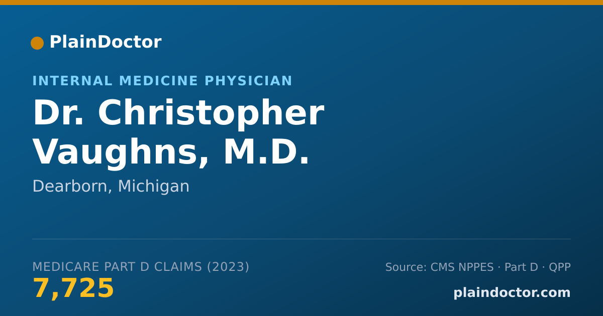 Shareable card for Christopher Vaughns, M.D. - Internal Medicine Physician, Dearborn, MI