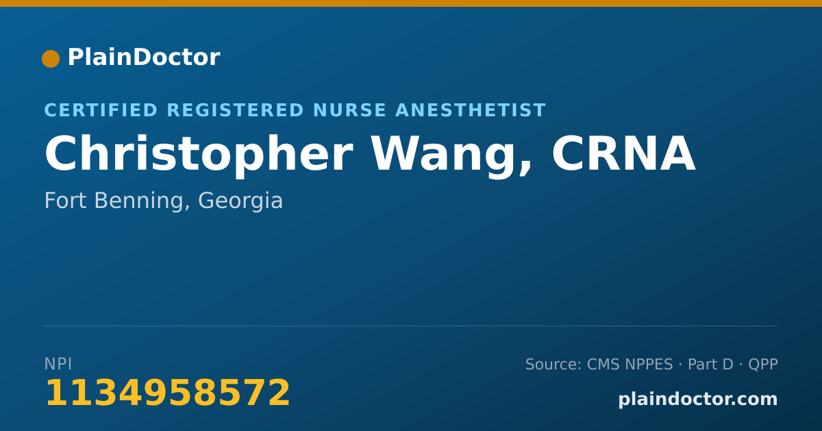 Shareable card for Christopher Wang, CRNA - Certified Registered Nurse Anesthetist, Fort Benning, GA