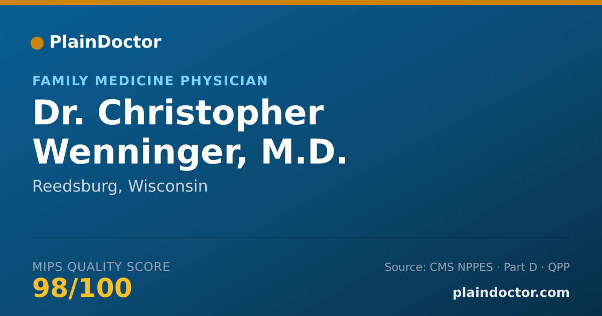 Shareable card for Christopher Wenninger, M.D. - Family Medicine Physician, Reedsburg, WI