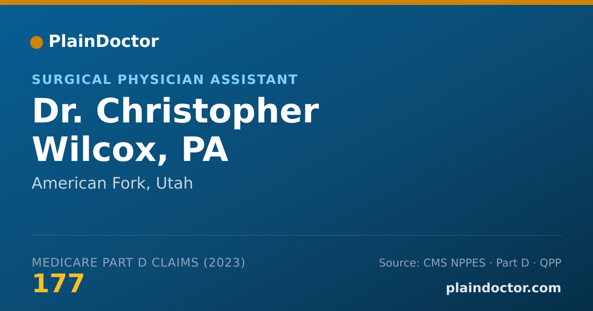 Shareable card for Christopher Wilcox, PA - Surgical Physician Assistant, American Fork, UT