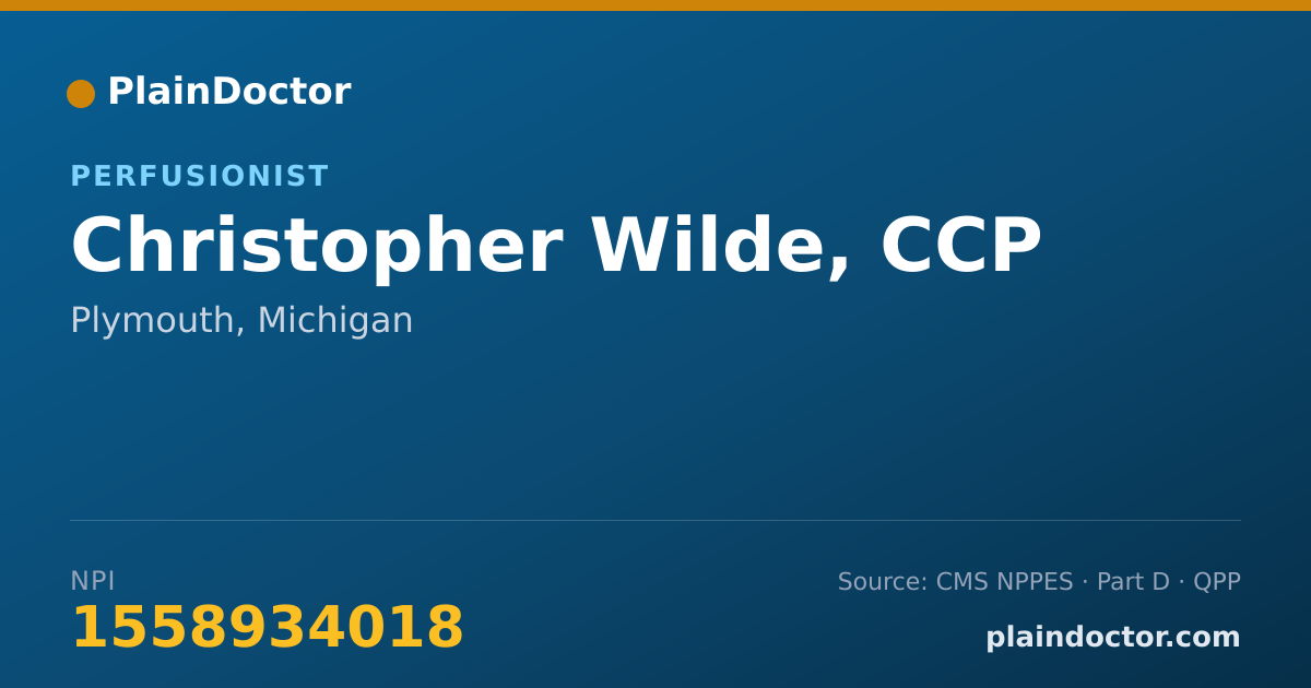 Shareable card for Christopher Wilde, CCP - Perfusionist, Plymouth, MI