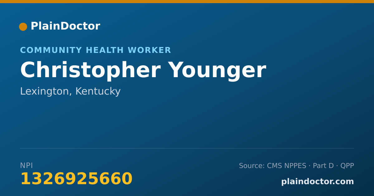 Shareable card for Christopher Younger - Community Health Worker, Lexington, KY
