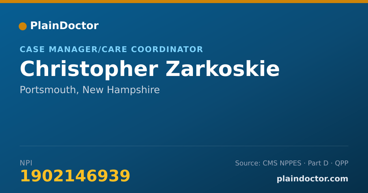 Shareable card for Christopher Zarkoskie - Case Manager/Care Coordinator, Portsmouth, NH