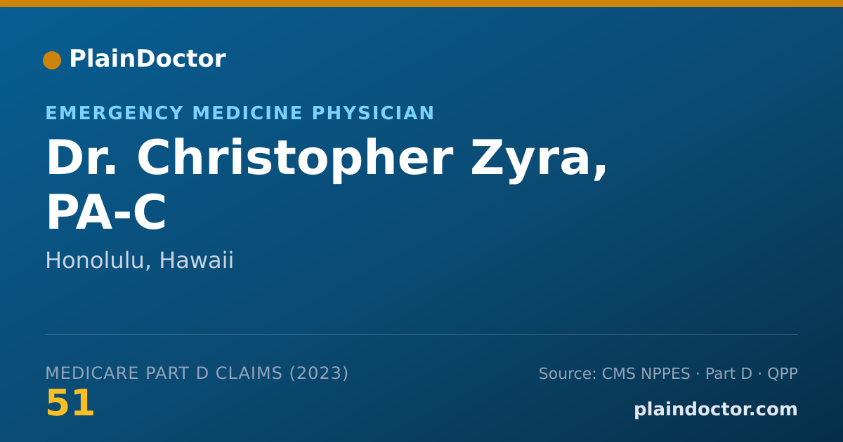 Shareable card for Christopher Zyra, PA-C - Emergency Medicine Physician, Honolulu, HI