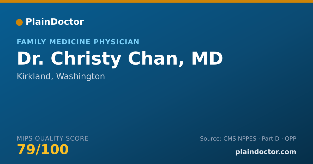 Shareable card for Christy Chan, MD - Family Medicine Physician, Kirkland, WA