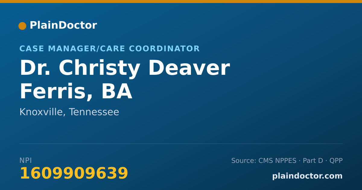 Shareable card for Christy Deaver Ferris, BA - Case Manager/Care Coordinator, Knoxville, TN