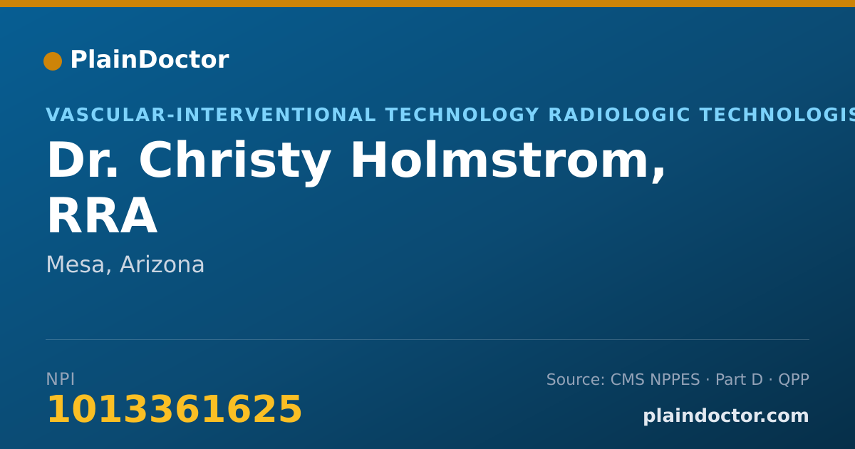 Shareable card for Christy Holmstrom, RRA - Vascular-Interventional Technology Radiologic Technologist, Mesa, AZ