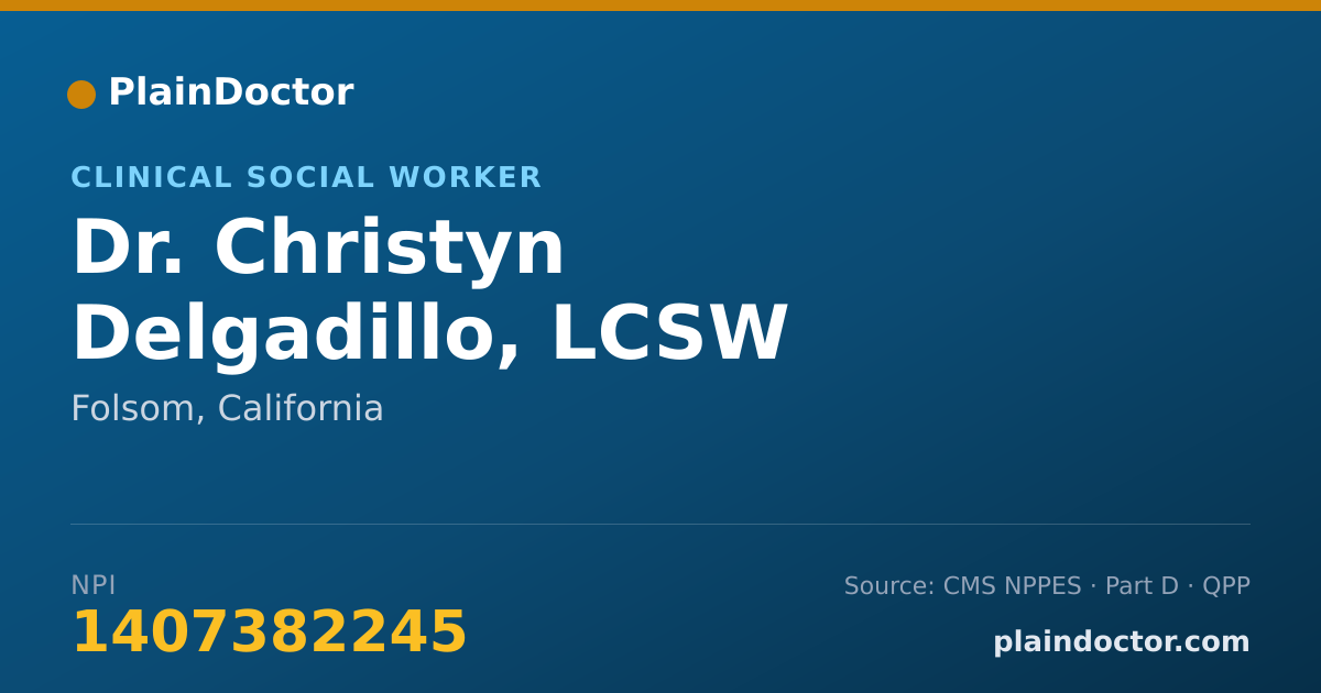 Shareable card for Christyn Delgadillo, LCSW - Clinical Social Worker, Folsom, CA
