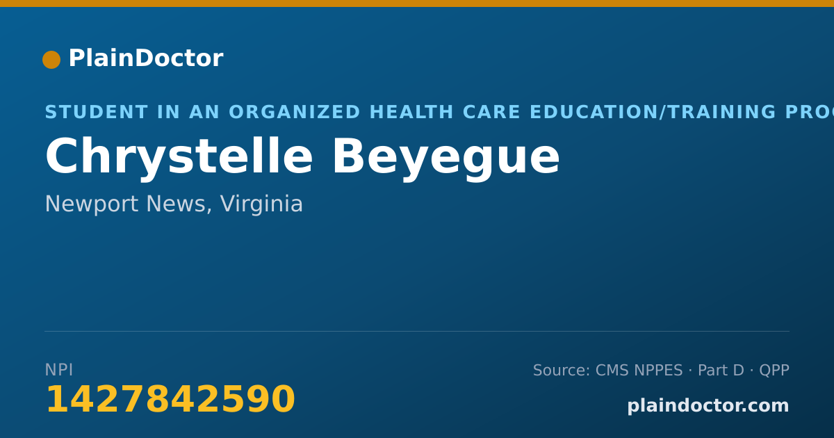 Shareable card for Chrystelle Beyegue - Student in an Organized Health Care Education/Training Program, Newport News, VA