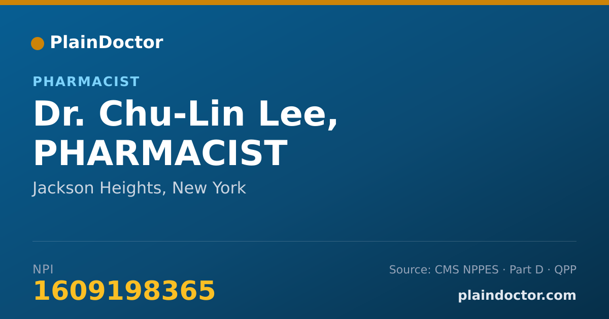 Shareable card for Chu-Lin Lee, PHARMACIST - Pharmacist, Jackson Heights, NY