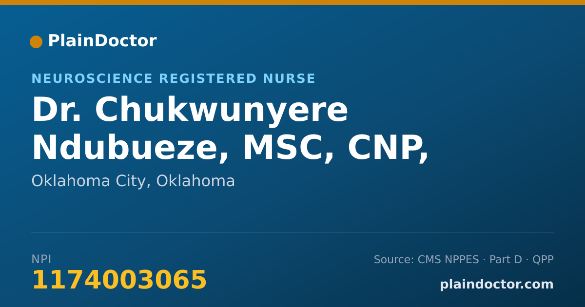 Shareable card for Chukwunyere Ndubueze, MSC, CNP, FNP-BC - Neuroscience Registered Nurse, Oklahoma City, OK