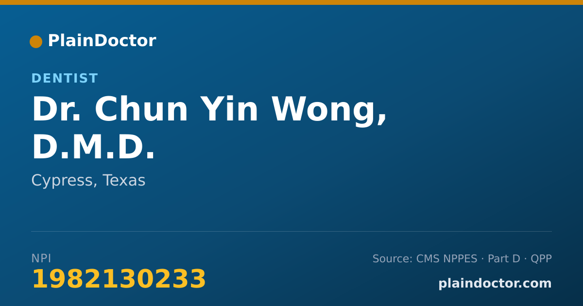 Shareable card for Chun Yin Wong, D.M.D. - Dentist, Cypress, TX
