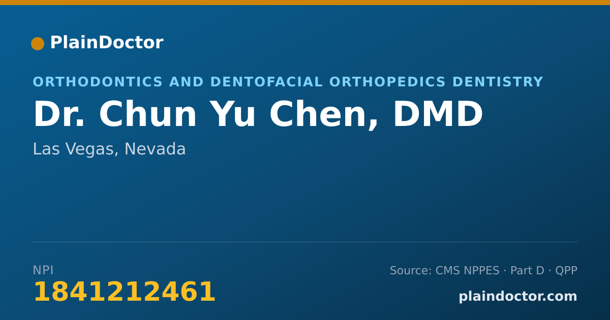 Shareable card for Chun Yu Chen, DMD - Orthodontics and Dentofacial Orthopedics Dentistry, Las Vegas, NV