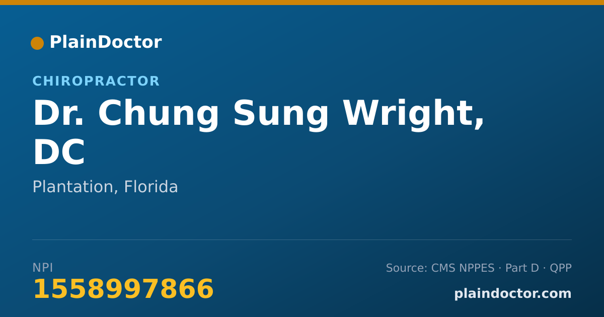 Shareable card for Chung Sung Wright, DC - Chiropractor, Plantation, FL