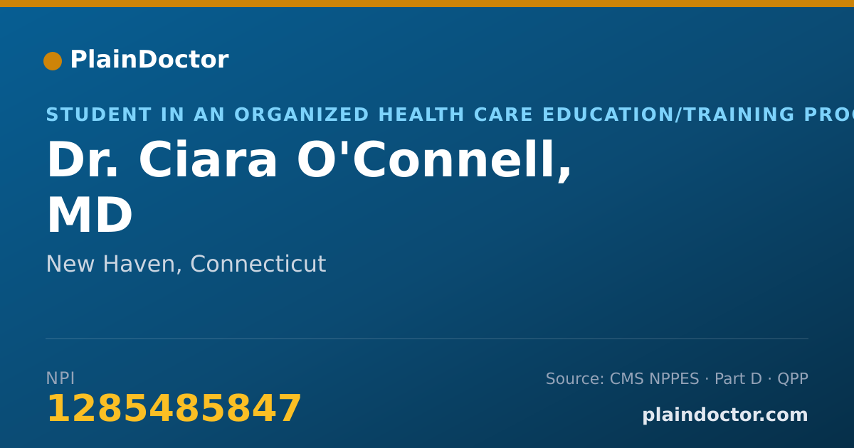 Shareable card for Ciara O'Connell, MD - Student in an Organized Health Care Education/Training Program, New Haven, CT