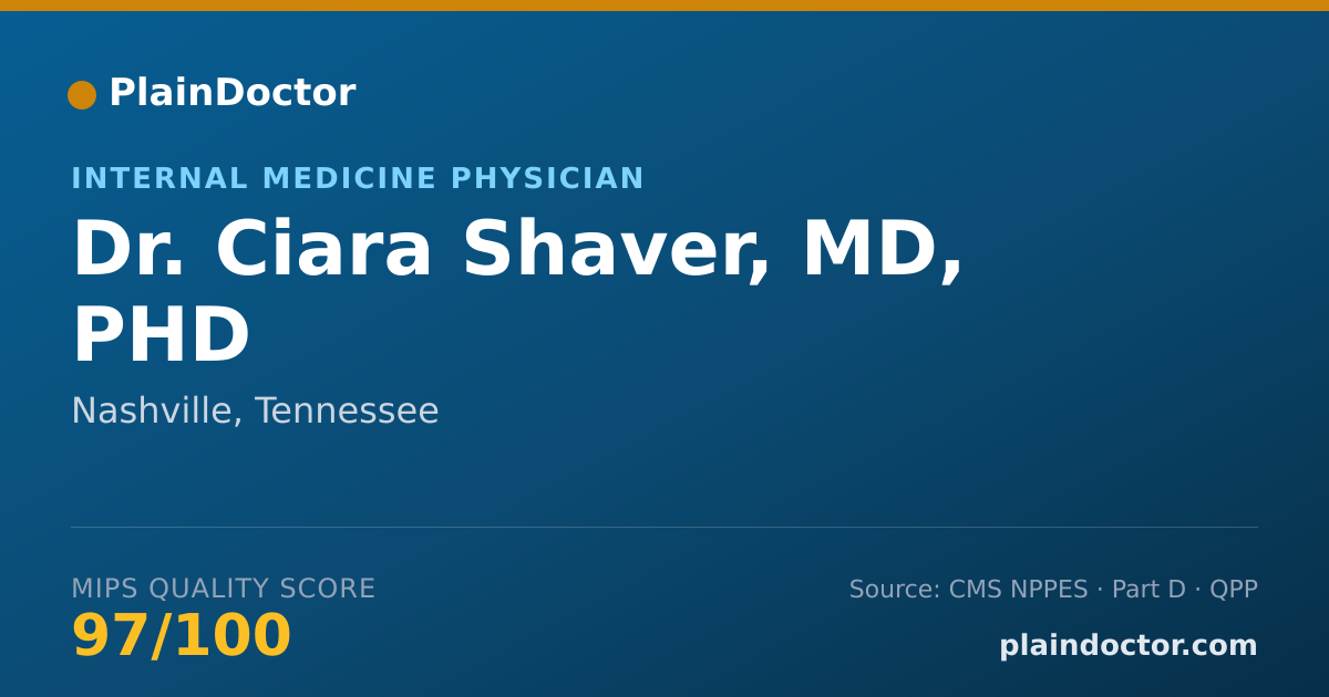 Shareable card for Ciara Shaver, MD, PHD - Internal Medicine Physician, Nashville, TN