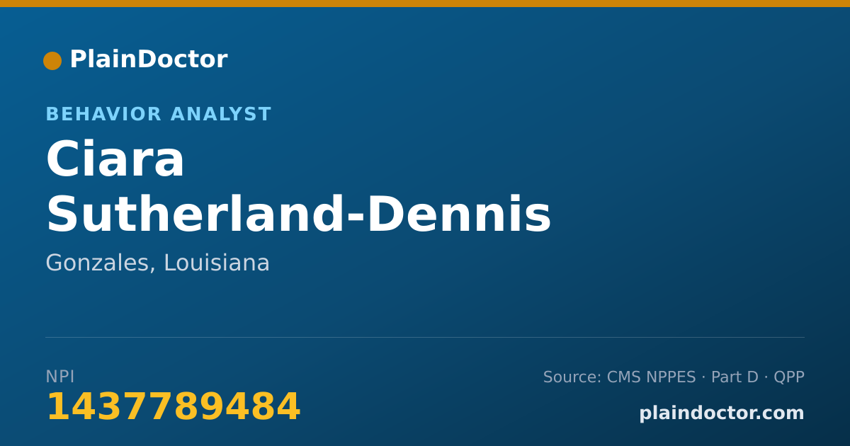 Shareable card for Ciara Sutherland-Dennis - Behavior Analyst, Gonzales, LA