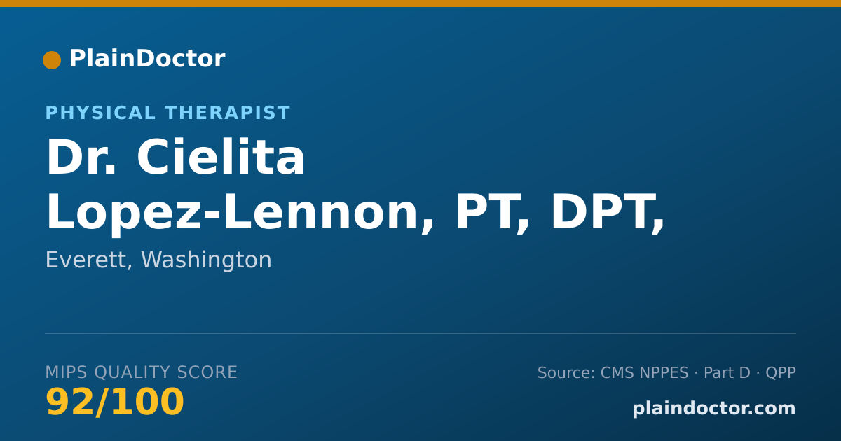 Shareable card for Cielita Lopez-Lennon, PT, DPT, NCS - Physical Therapist, Everett, WA