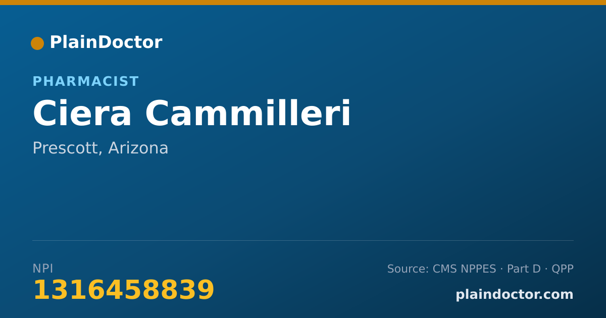 Shareable card for Ciera Cammilleri - Pharmacist, Prescott, AZ