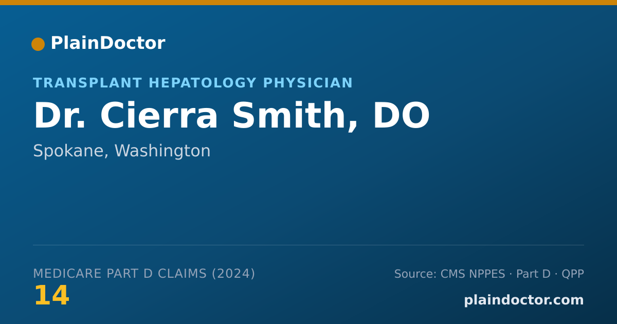 Shareable card for Cierra Smith, DO - Transplant Hepatology Physician, Spokane, WA