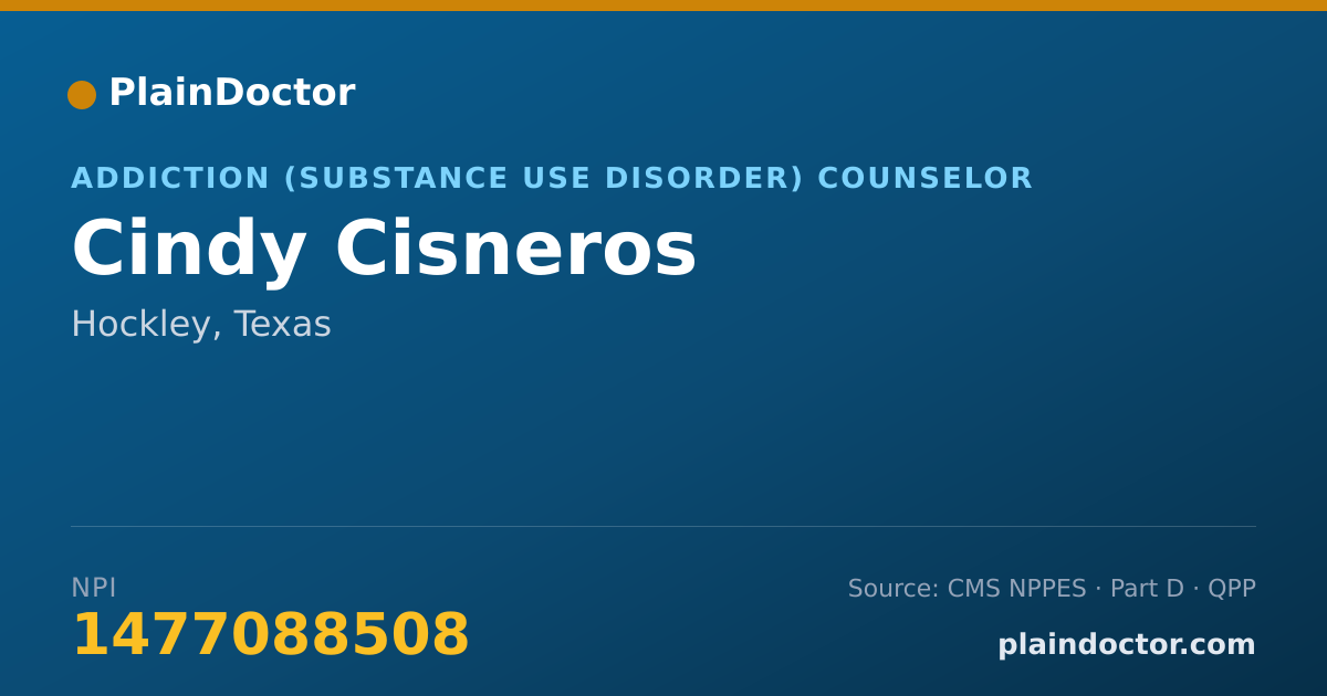 Shareable card for Cindy Cisneros - Addiction (Substance Use Disorder) Counselor, Hockley, TX