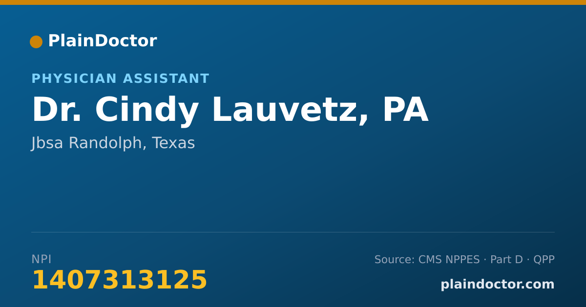 Shareable card for Cindy Lauvetz, PA - Physician Assistant, Jbsa Randolph, TX